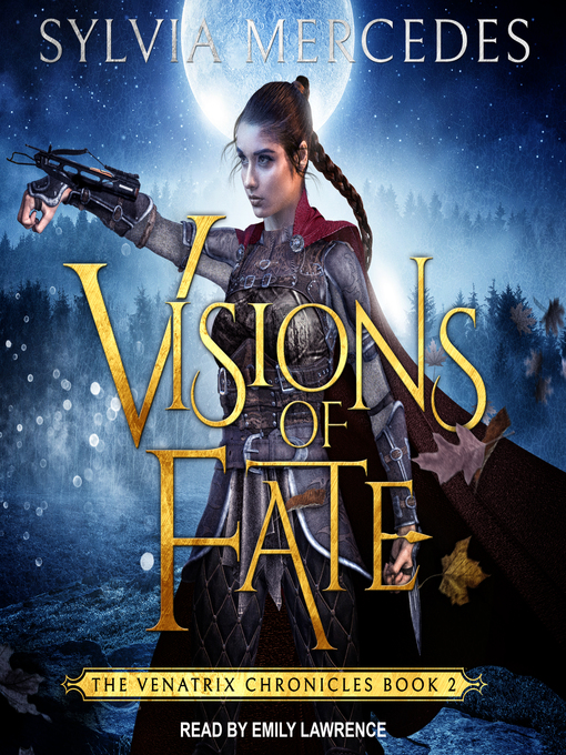 Title details for Visions of Fate by Sylvia Mercedes - Available